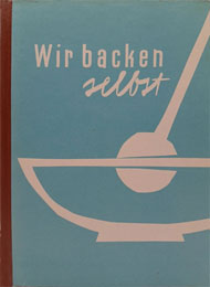 Wir backen selbst